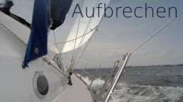 Aufbrechen (Motiv Segelboot)